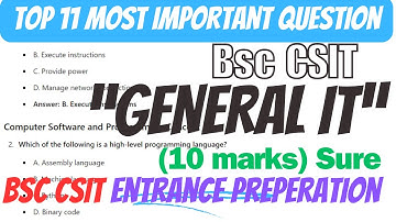 "Top 11 Most Important General IT Questions for BSc CSIT Entrance | CSITMasteryHub"