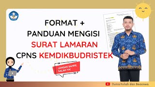 PANDUAN CARA MENGISI SURAT LAMARAN CPNS KEMENDIKBUD | KEMDIKBUDRISTEK | KEMENTERIAN PENDIDIKAN PANDUAN CARA MENGISI SURAT LAMARAN CPNS KEMENDIKBUD | KEMDIKBUDRISTEK | KEMENTERIAN PENDIDIKAN