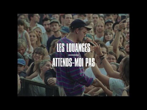 Les Louanges - Attends-moi pas (Official Music Video)