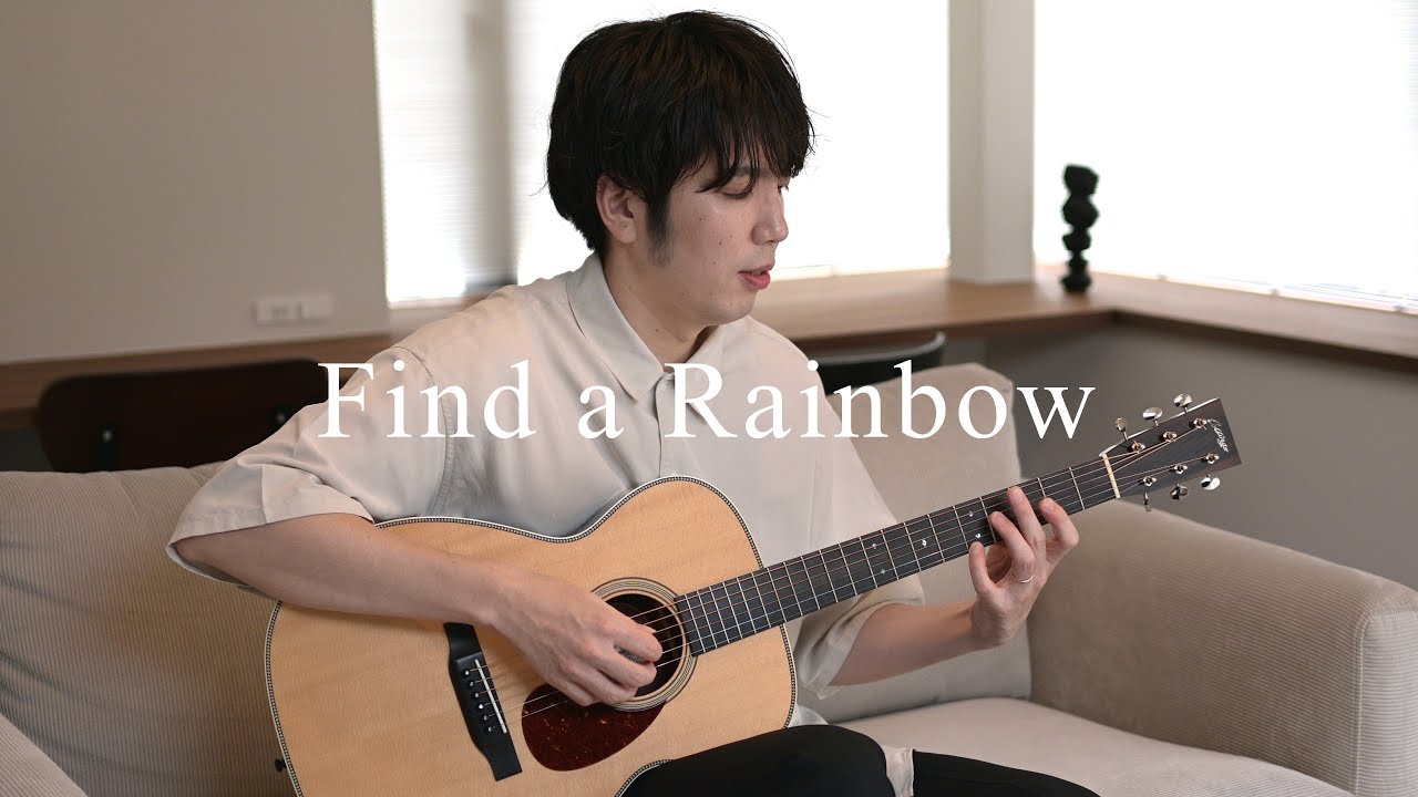Find a Rainbow // Satoshi Gogo (original composition)