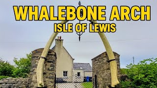 The Whalebone Arch of Lewis | Outer Hebrides Road Trip – Bragar