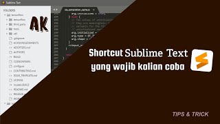 Shortcut Sublime Text yang Wajib Kalian Coba buat bantu kerjaan