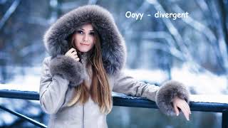 Ooyy - Divergent
