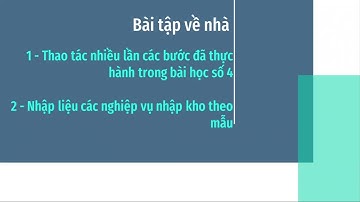 Bài 4 - Nhập thành phẩm (Hướng dẫn thiết lập phần mềm kế toán bằng Excel)