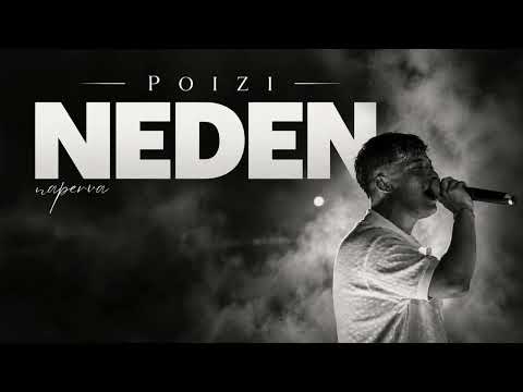 Poizi - Neden (created by Naperva)