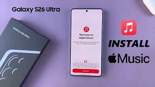 Как установить Apple Music на Samsung Galaxy S26 / S26 Ultra screenshot 4