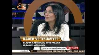 CEMALNUR SARGUT | KADER VE TESLİMİYET | SÖZ HAKKI - KISIM 2