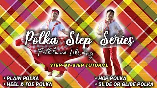 Polka Step Series | Folkdance Library