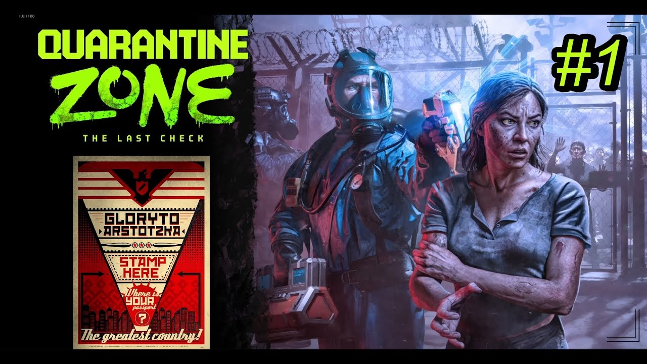 Como Papers Please pero con Zombies - Quarantine Zone: The Last Check Full Release #1
