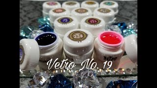 Vetro No.19 Gel | First Impressions & Product Review