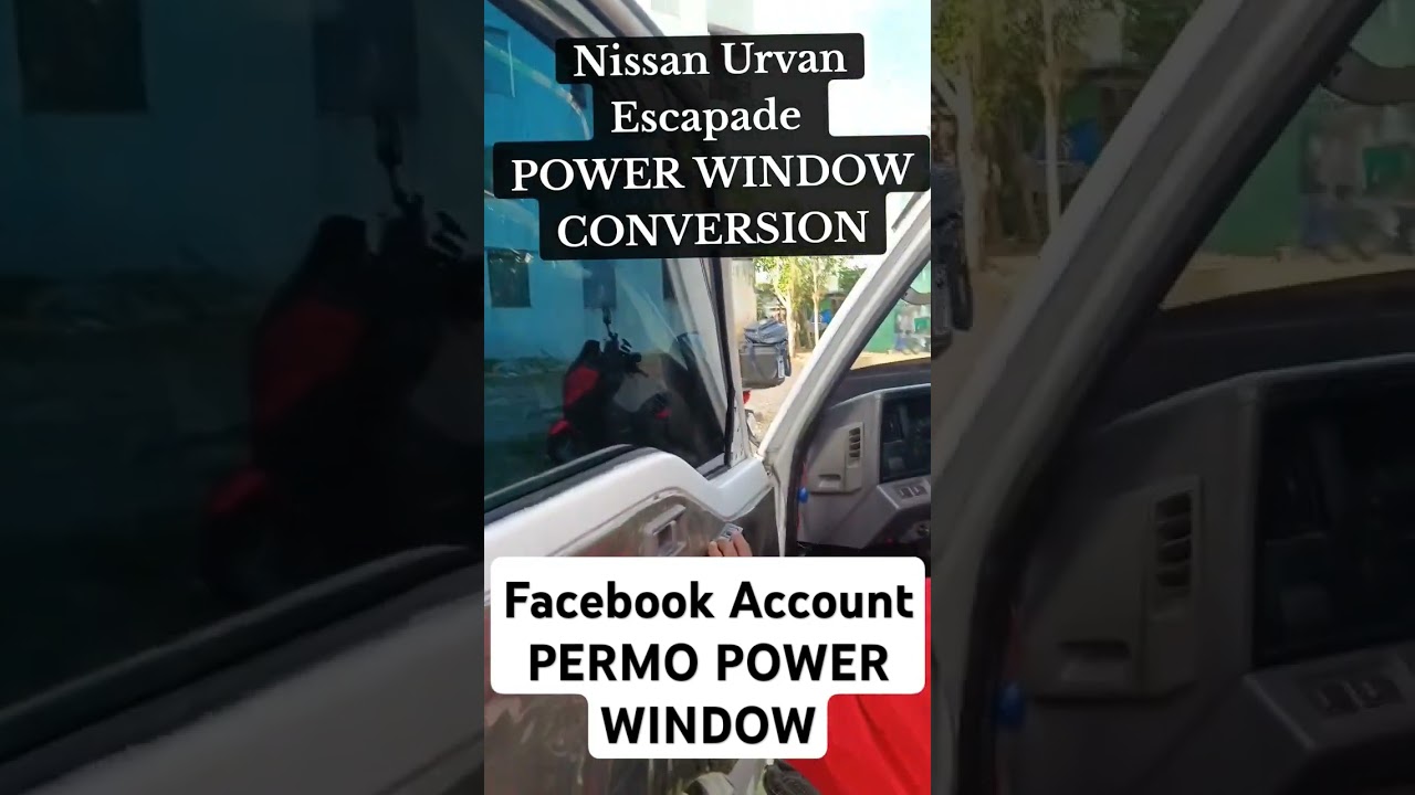 Nissan urvan Power window conversion ( Manual window to power window)