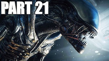Alien: Isolation Walkthrough Part 21 - Patience Is A Virtue - Gameplay Review Let