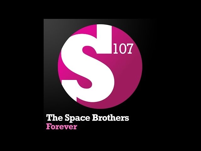 The Space Brothers - Forever