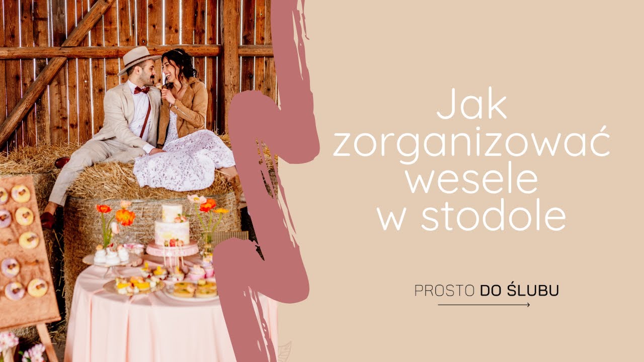 Jak zorganizować wesele w stodole- ślub i wesele z wedding plannerem