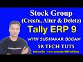 Stock Group in Tally ERP 9 | How to create alter & delete Stock Group in tally ERP 9