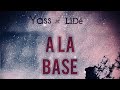 Ya2s X Lidelilb A La Base mp3