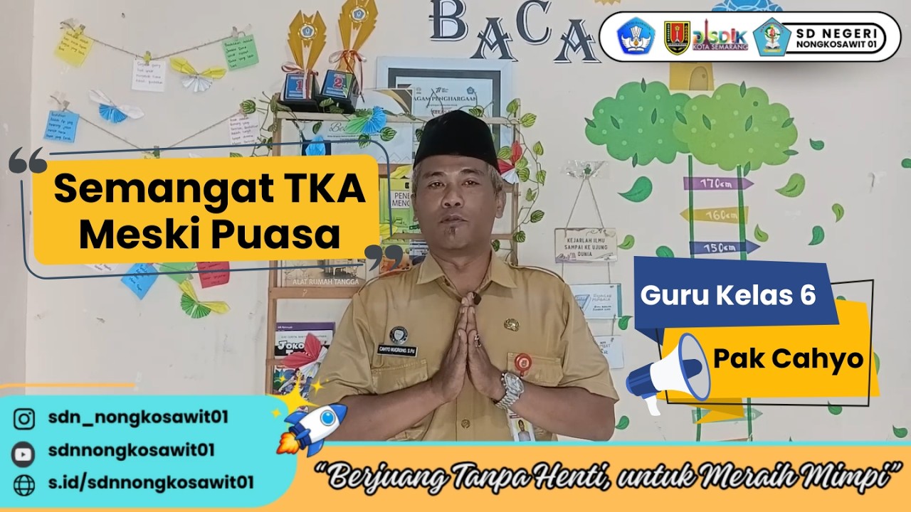 MORAL #2 SEMANGAT TKA MESKI PUASA