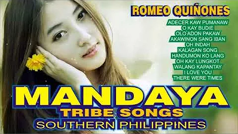 ADECER KAW PUMANAW,  MANDAYA TRIBE SONGS BY ROMEO QUIÑONES