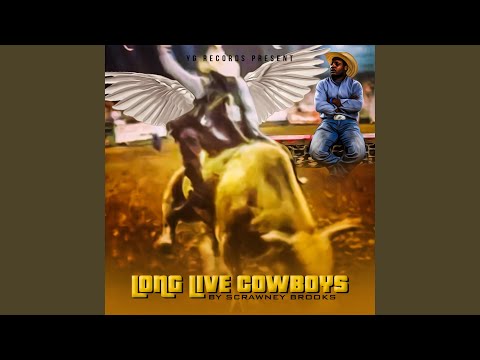 Long Live Cowboys