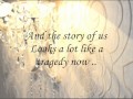 The Story of Us - Taylor Swift (lyrics) 