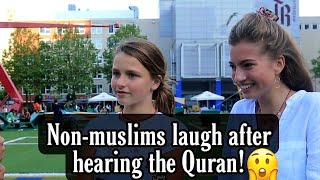 NonMuslims LAUGH after hearing the QURAN LIVE! | Must watch! | Part 1