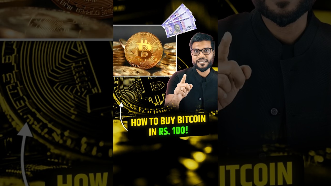 100 रुपये में बिटकॉइन कैसे खरीदें ? 