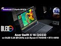 Acer Swift X 16 จอ OLED 3.2K @120Hz สเปก Ryzen 9 7940HS + RTX 4050 เบา 1.9 โล คาดราคา 5x,xxx บาท