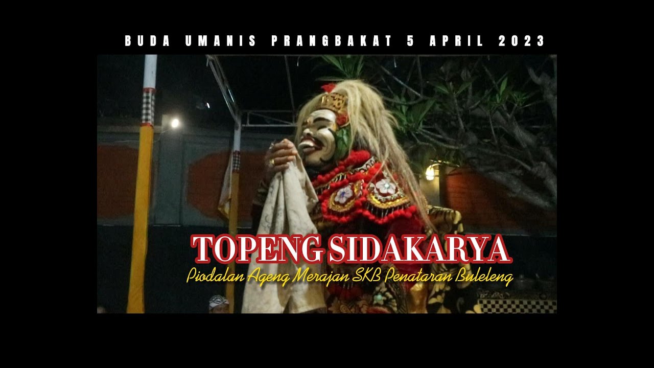 TOPENG SIDAKARYA