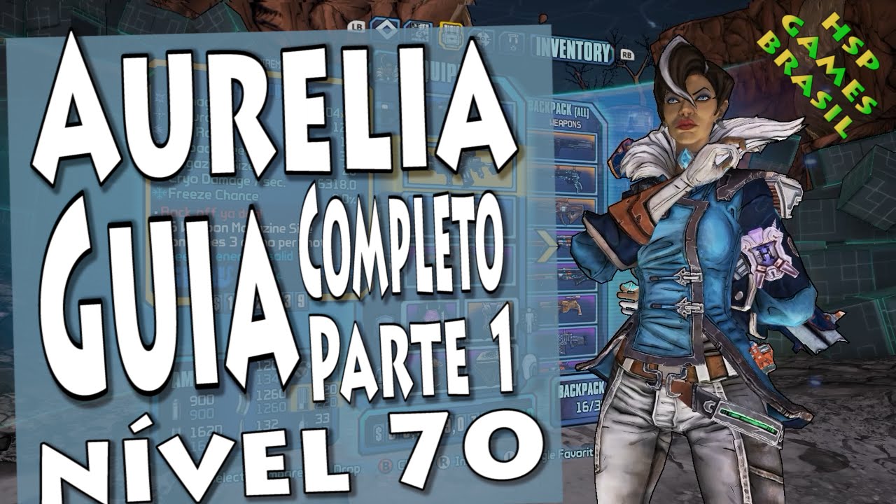 Aurelia Guia Completo Parte 1 Gameplay, build e equipamento Borderlands Pre Sequel! YouTube