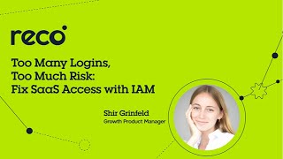 Too Many Logins, Too Much Risk: Fix SaaS Access with IAM screenshot 4