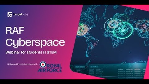 targetjobs Webinar: RAF Cyberspace