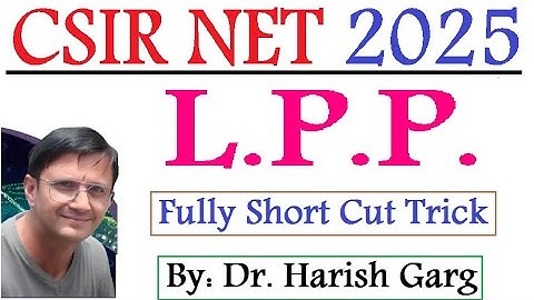 LPP Solution | Assam CSIR NET 2025 | Fully Short Cut Tricks