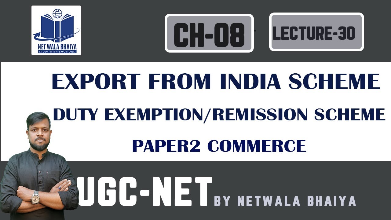 EXPORT FROM INDIA SCHEME & DUTY EXEMPTION/REMISSION SCHEMES ...