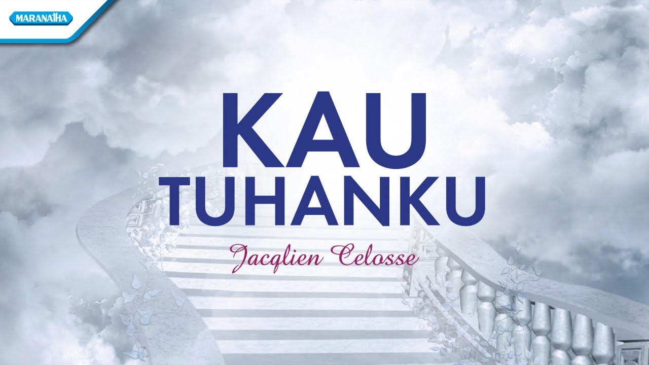 Guarda Kau Tuhanku - Jacqlien Celosse (Official lyric video) su YouTube Guarda Kau Tuhanku - Jacqlien Celosse (Official lyric video) su YouTube