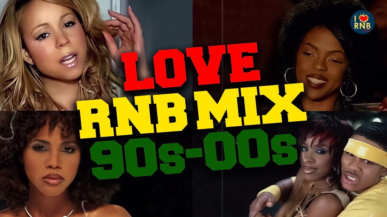 R&B Love Songs 90s and 2000s Mix Best R&B Love Songs of the 90's 2000's YouTube