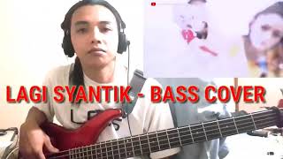Lesson bass lagi syantik