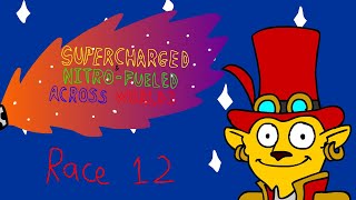 SuperCharged and Nitro Fueled Across Worlds: Race 12 (Place your bets)