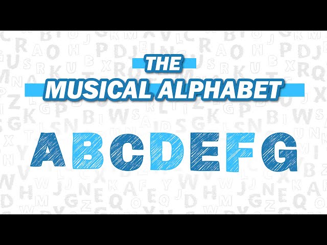 Music Theory: Getting Started with the Musical Alphabet