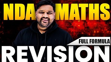NDA 1 2025 Complete Maths Formula Revision 🔥| NDA Maths Revision One Shot 😱| NDA Maths Questions