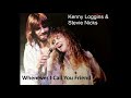 Kenny Loggins Stevie Nicks Whenever I Call You Friend