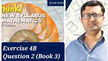 Exercise 4B (Indices and Exponents) Question 2 Think New Syllabus Mathematics Oxford Book 3