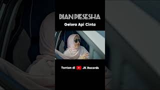 Dian Piesesha  Gelora Api Cinta dianpiesesha shorts