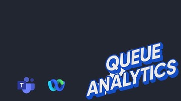 ISI Queue Analytics - Product Deep Dive for Teams & Webex Call Queues