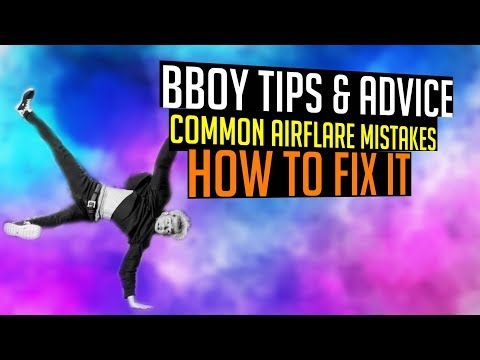 Common Airflare Mistakes (How To Fix Them) | Bboy Tips & Advice | bboytlil