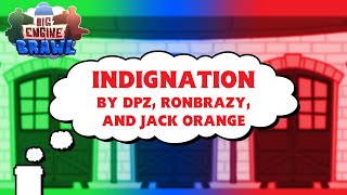 Indignation - Big Engine Brawl OST (with @ronbrazy and @JackOrange )