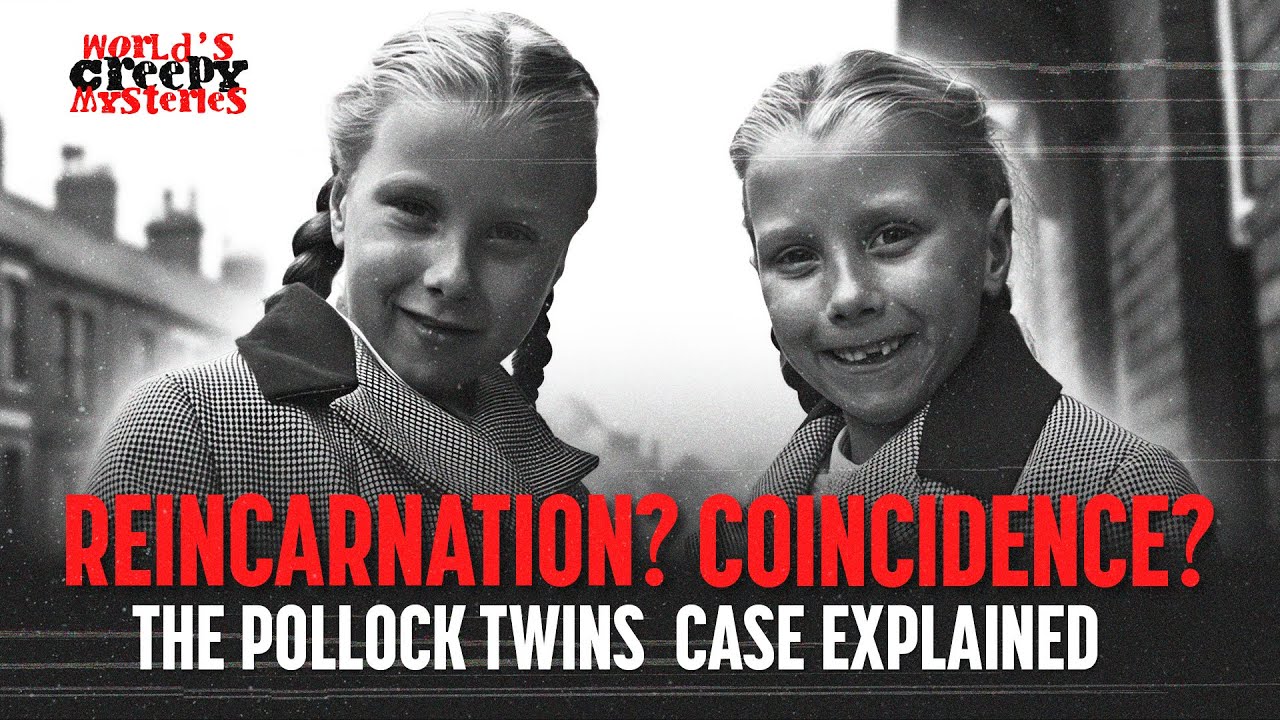 Can the Pollock Sisters Mystery Prove Reincarnation is Real?