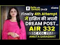 Rwt s4e8 air 332 aso in css ankita saraswat ssc cgl 2022 topper interview ramowithtoppers