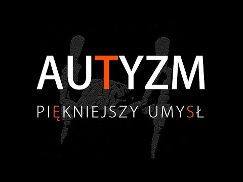 Wideo: Autyzm