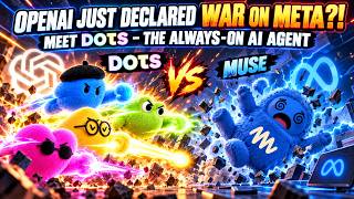 OPENAI JUST DECLARED WAR ON META!MEET DOTS — THE ALWAYS‑ON AI AGENT #openai #ai #chatgpt #dots