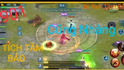 VLTK Mobile - minh giáo đi di tích tầm bảo - phần 3 #ditichtambao# #minhgiao# #vltkm# # psmuptv#